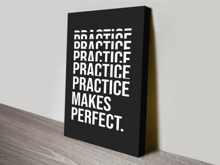 Practice Makes Perfect motivational canvas print, an inspiring gift for a study Practice Makes Perfect motivational canvas print, an inspiring gift for a study